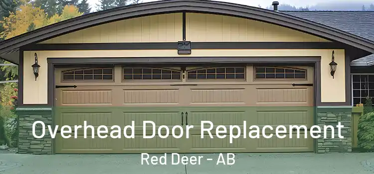  Overhead Door Replacement Red Deer - AB