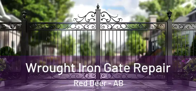 Wrought Iron Gate Repair Red Deer - AB